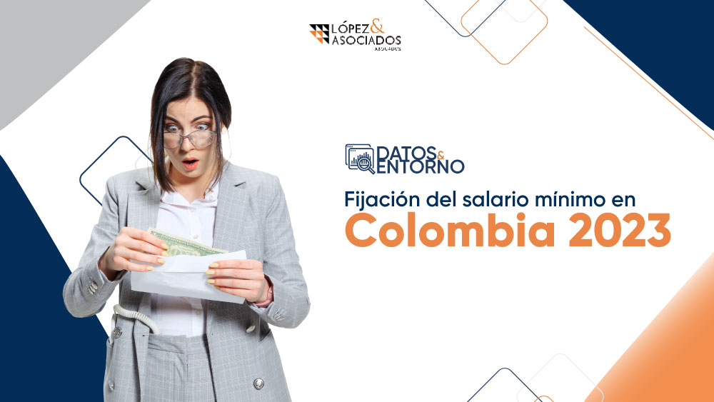 Fijación del salario mínimo en Colombia para 2023